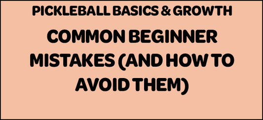 Common Beginner Mistakes (and How to Avoid Them)